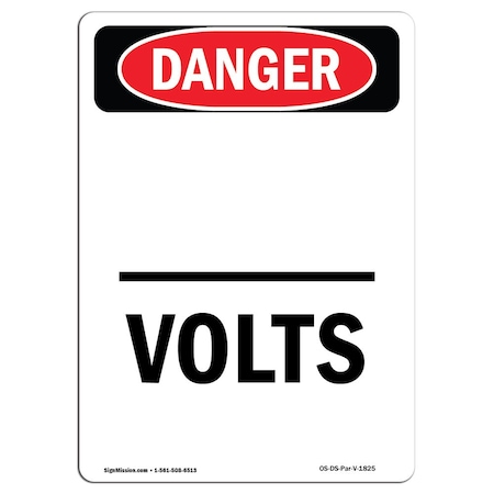 Signmission Safety Sign, OSHA Danger, 14" Height, Portrait Volts, Portrait OS-DS-D-1014-V-1825